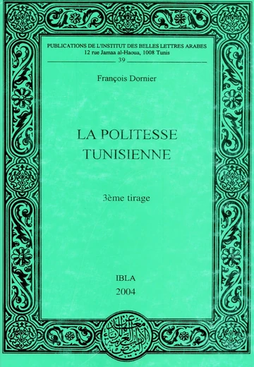 La Politesse Tunisienne (3Ème Tirage)