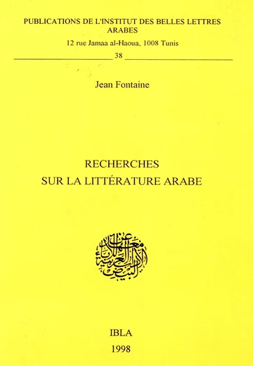 Recherches sur la Littérature Arabe