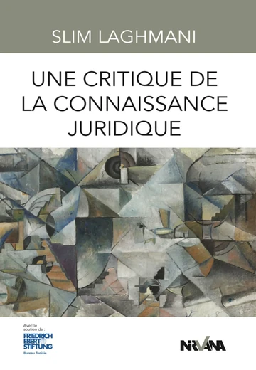 Une Critique de la Connaissance Juridique